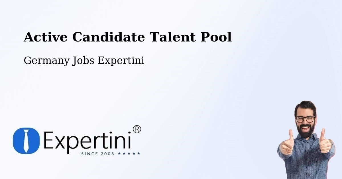 Active Candidate Talent Pool – Zschepplin - Germany Jobs Expertini