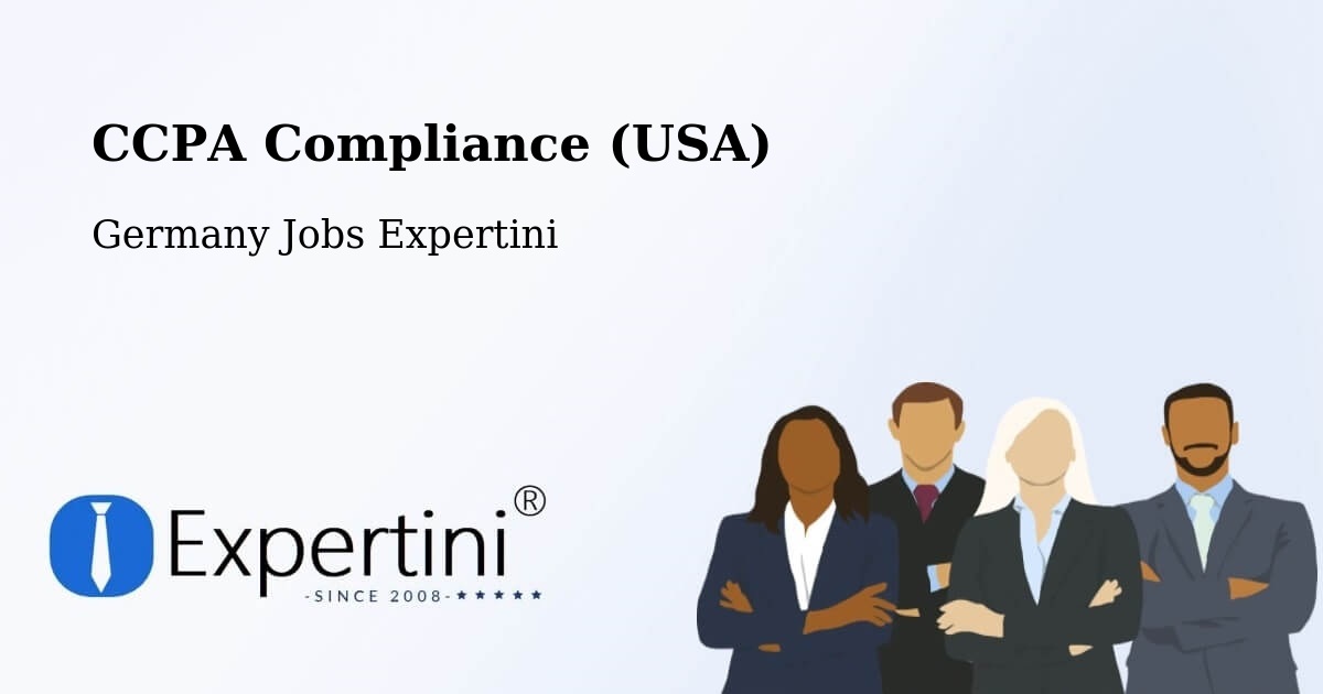 CCPA Privacy Rights & Compliance Notice – Zschepplin - Germany Jobs Expertini