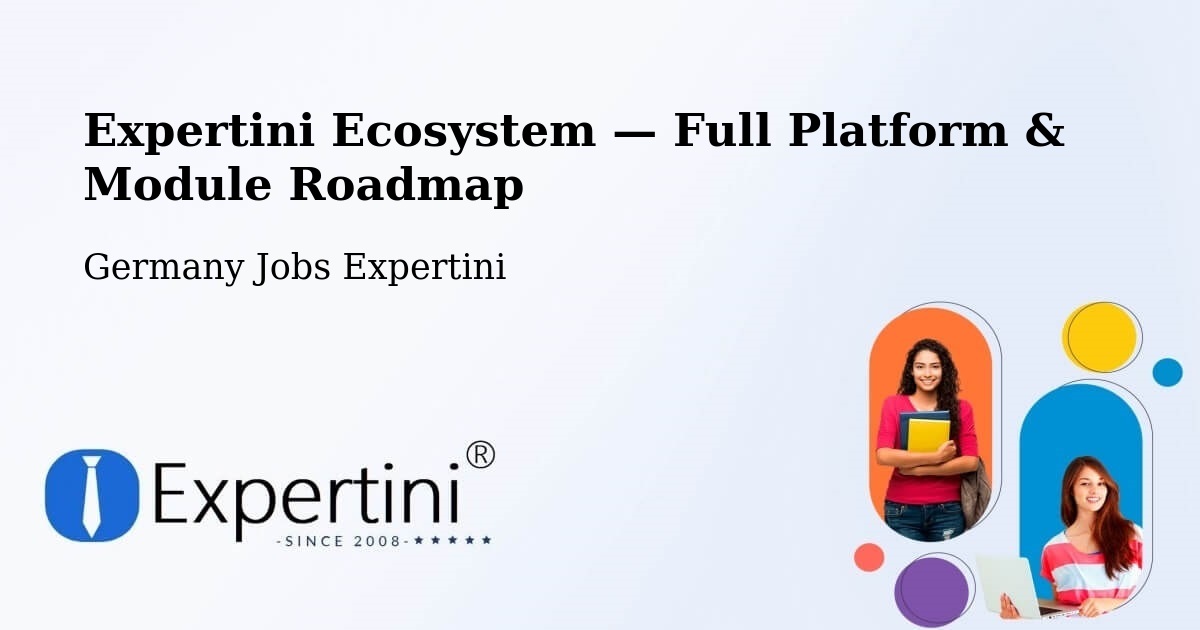 Expertini Ecosystem — Full Platform & Module Roadmap – Zschepplin