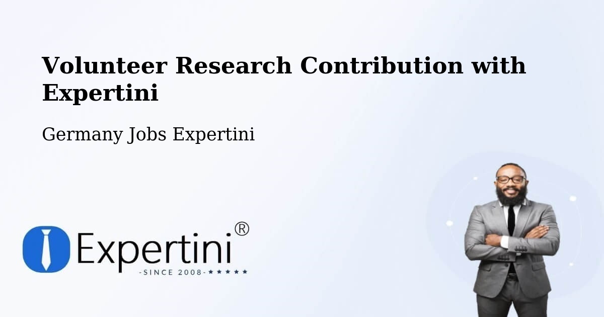 Volunteer Research Contribution Program – Zschepplin - Germany Jobs Expertini
