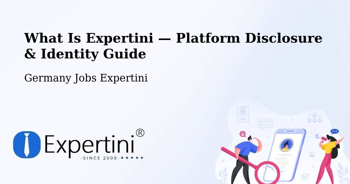 What Is Expertini — Platform Disclosure & Identity Guide – Zschepplin